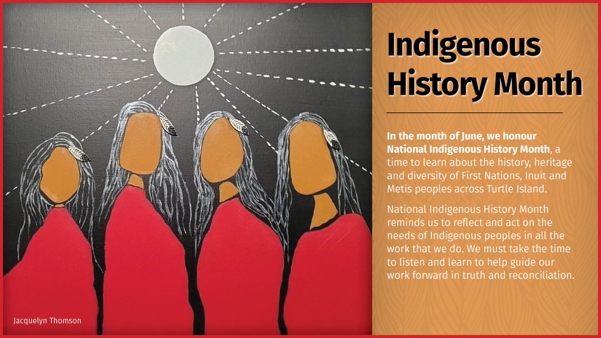 In the month of June, we honour National Indigenous History Month #NIHM2023