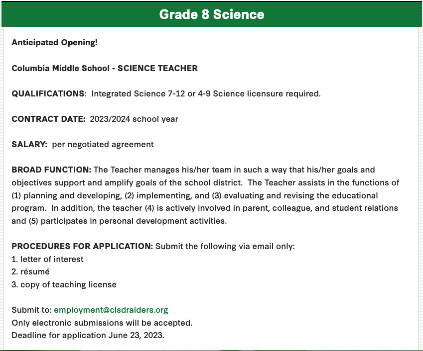 RaiderNation has an anticipated grade 8 Science opening!  Who would like to join the amazing staff at <a href="/RaiderMiddle/">Columbia MS</a>?