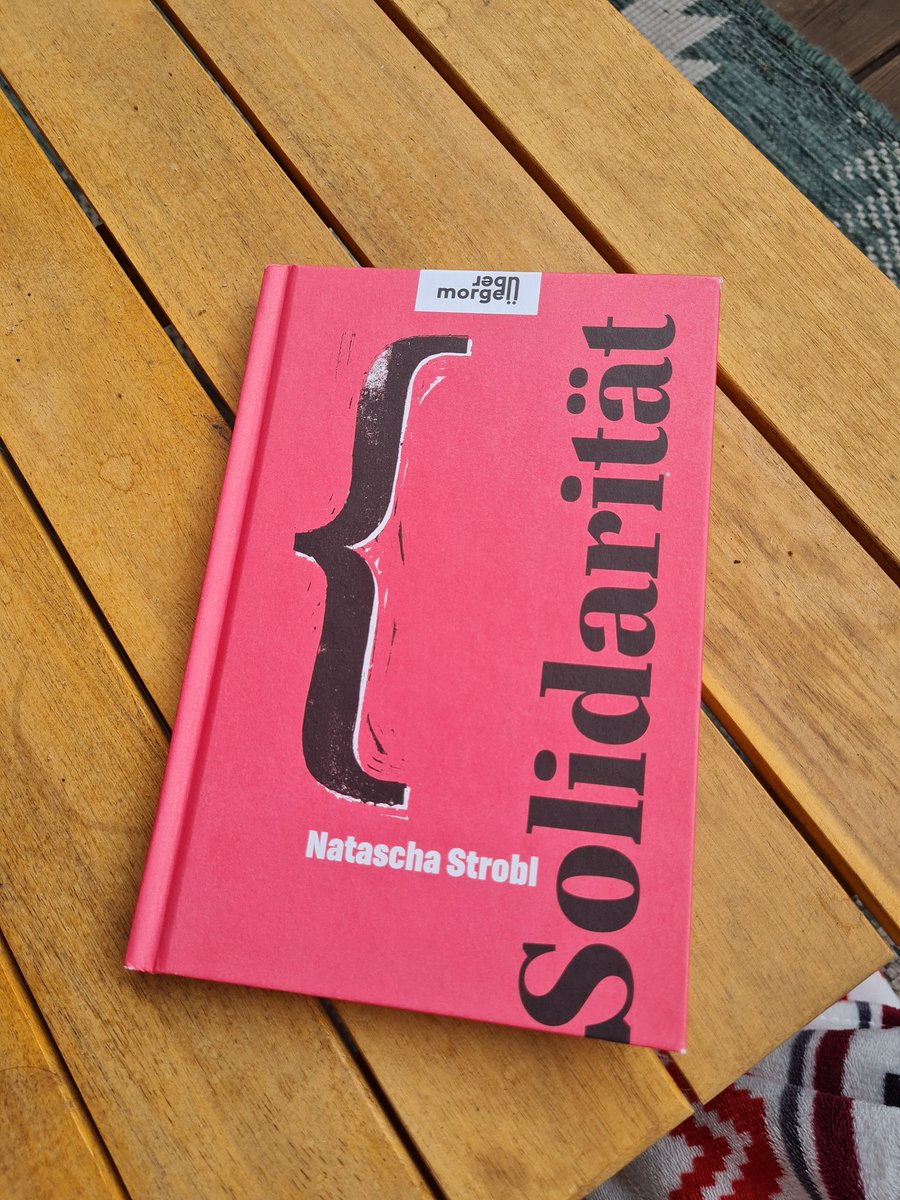 heegger's tweet image. Ich will eine Welt, deren Mechanismen auf Solidarität und nicht auf Aussonderung beruhen. Danke @Natascha_Strobl für dieses Buch!