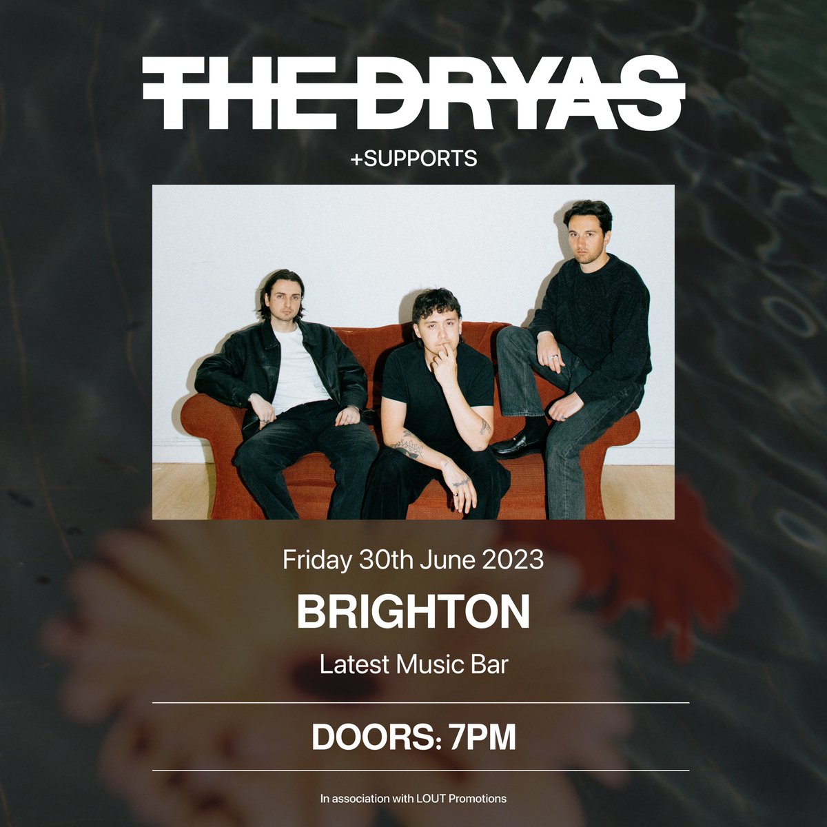 The Dryas
Friday 30th June
Latest Music Bar, Brighton
Single Launch Show

Tickets: loutpromotions.co.uk/events/e4e17c9…