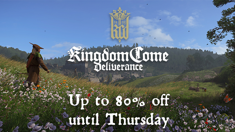 WarhorseStudios's tweet photo. It's WEEKLONG SALE on Steam, with discounts up the 80% on #KingdomComeDeliverance content. 💰
https://t.co/Oyz9n4aDyf https://t.co/gctsiiliQR