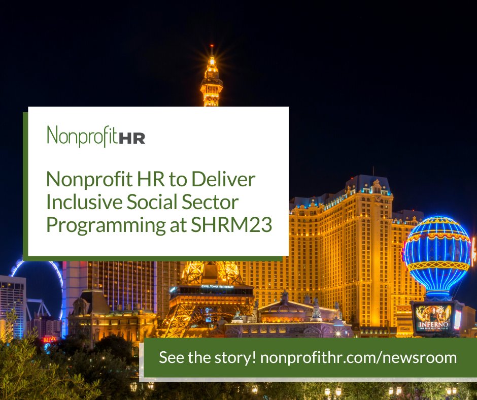 For the second consecutive year, Nonprofit HR will be exhibiting and delivering curated content for mission-driven organizations at the SHRM Annual Conference &amp; Expo June 11-14. Read the full news release here: ow.ly/VYVv50OJjqN 
#NonprofitHR #SHRM23 #socialsectorstrong