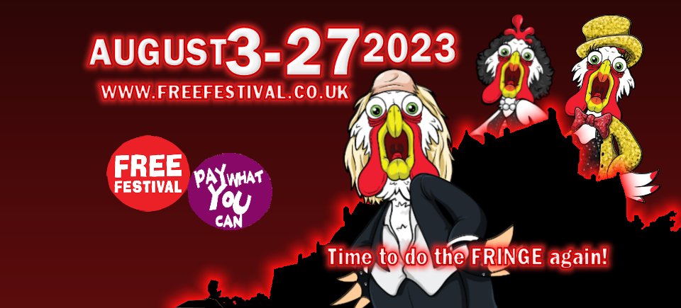 freefringefest's tweet photo. The #Edinburgh Free Fringe Festival programme for 2023 is now live: https://t.co/ofpIJH4jUY - over 350 #Free and #PWYC #PayWhatYouCan shows Aug 3-27 #edfringe #FillYerBoots @edfringe #comedy #theatre #music https://t.co/8Re06x2OJV