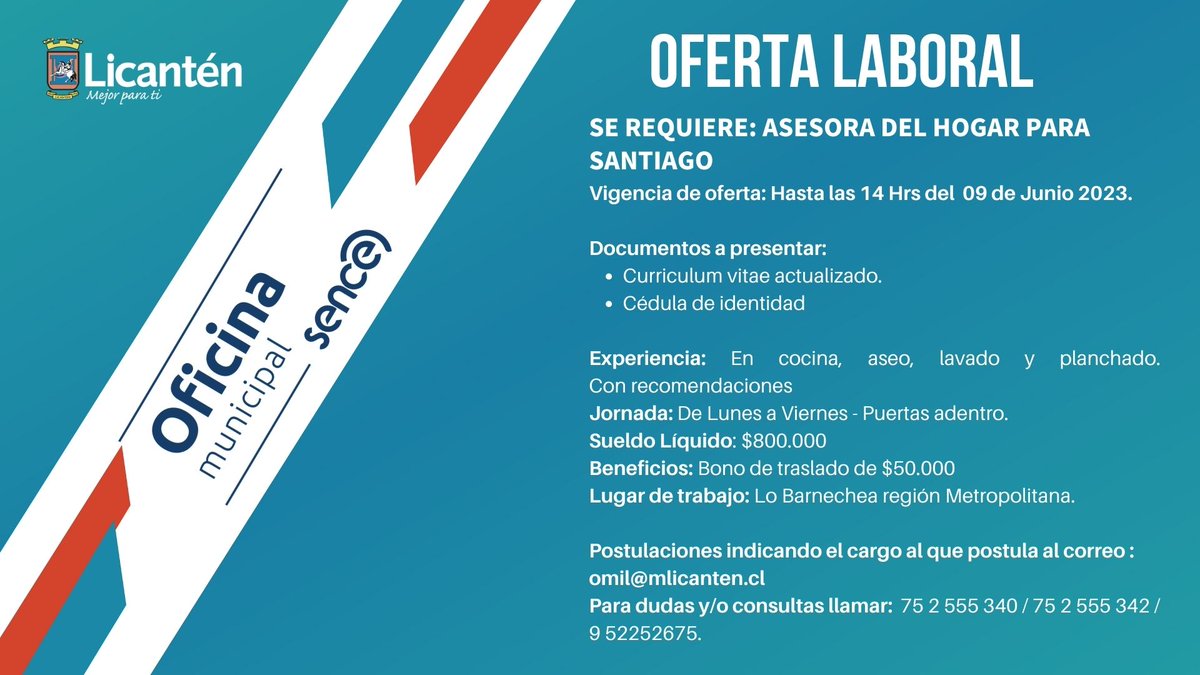 📌OFERTA LABORAL:

La Municipalidad de Licantén, a través de la Casa del Emprendedor, oficina OMIL les informa que se encuentra disponible la siguiente oferta laboral.

#LicanténMejorParaTi