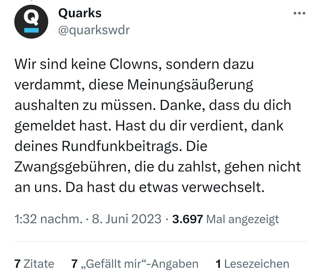 Quarks-WDR beschwert sich darüber, eine Meinungsäußerung aushalten zu müssen. #ReformOerr #Oerrblog