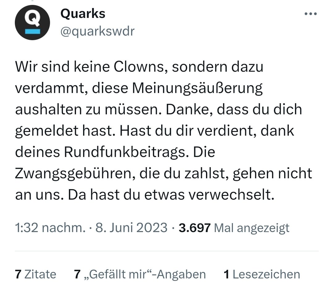 ÖRR Blog. on Twitter "QuarksWDR beschwert sich darüber, eine Meinungsäußerung aushalten zu