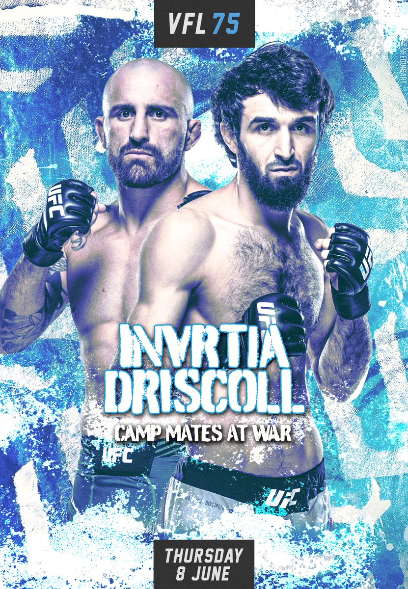 Gringo_AFC's tweet photo. VFL 75: #Invrtia vs. @DrizzFIFA - The UFC Featherweight Championship of the World π
π 7pm UK Time (BST) for Prelim Card!
π 10pm UK Time (BST) for Main Card!
π₯ https://t.co/QCZvyxaeET #VFL #UFC #MMA https://t.co/UDpK81TipC