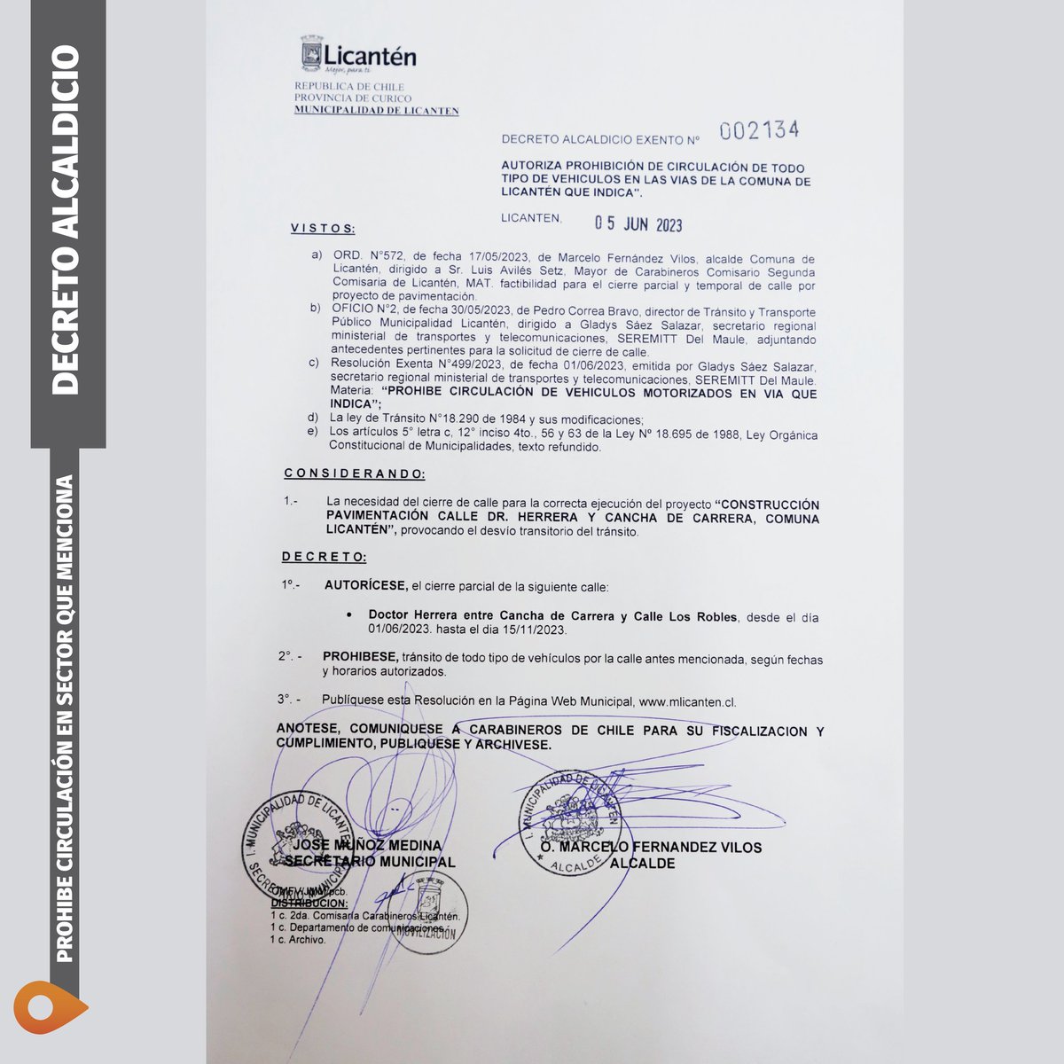 DECRETO ALCALDICIO📃:

AUTORIZA PROHIBICIÓN DE CIRCULACIÓN DE TODO TIPO DE VEHÍCULOS EN LAS VÍAS DE LA COMUNA DE LICANTÉN QUE INDICA" 🚗🚘

#LicanténMejorParaTi