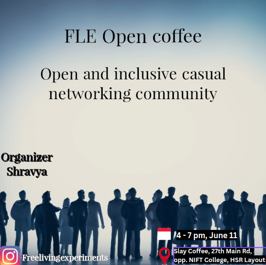 FreeLivingExpts's tweet photo. **New!! FLE is expanding to HSR Layout! We're hosting our 1st events at @drinkslaycoffee HSR layout on June 10 &amp; 11, 4-7 pm.  Find more details &amp; RSVP here:  https://t.co/udBfEwNQWa #Bangaloreevents #Inclusion #opencommunity #networking #learning #Bangalore #bangalorecommunities https://t.co/5qEdLZzwAN