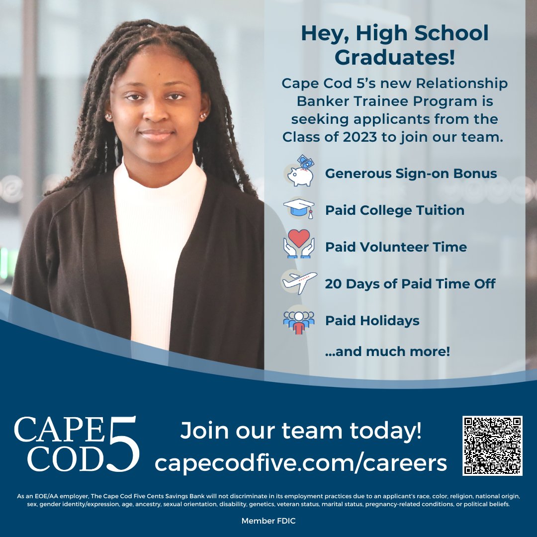 📣Attention 2023 High School Graduates📣 Interested in exploring a career in banking with free paid college tuition? Cape Cod 5 has a great opportunity for you! Learn more about our Relationship Banker Trainee Program &amp; apply today ➡️ recruiting.ultipro.com/CAP1015CCFC/Jo…