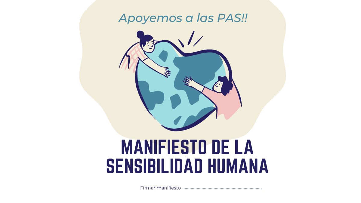Manifiesto de la Sensibilidad Humana

asociacionpas.es/manifiesto-pas…