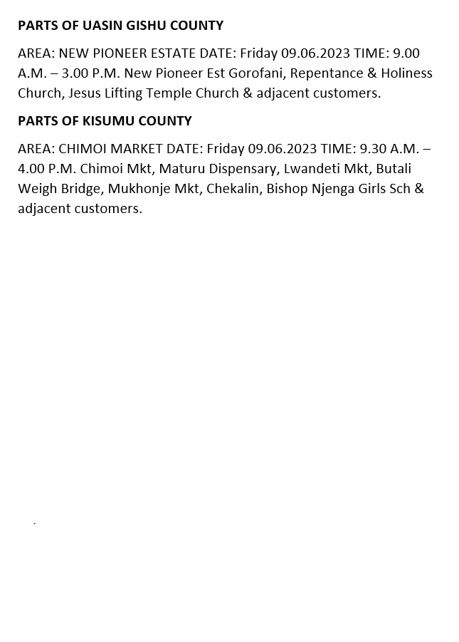 Good Evening.The listed areas will be affected by planned power interruptions tomorrow (9th June, 2023). The interruption is part of network maintenance. For the advance notice, use bit.ly/31u4jY4. To access the latest schedule, check under the most recent date. ^MW
