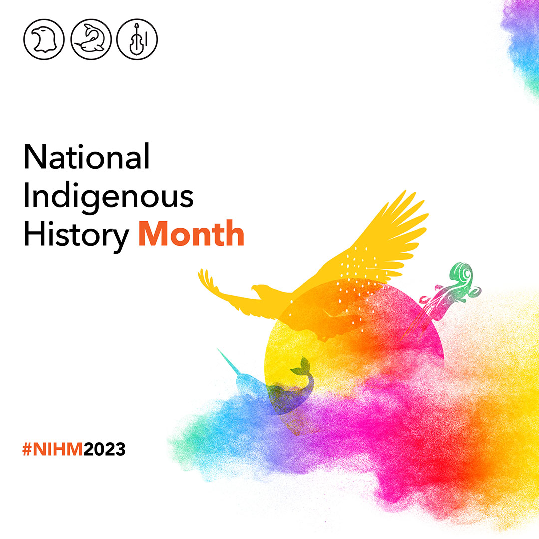 Celebrating National Indigenous History Month.  #NIHM2023