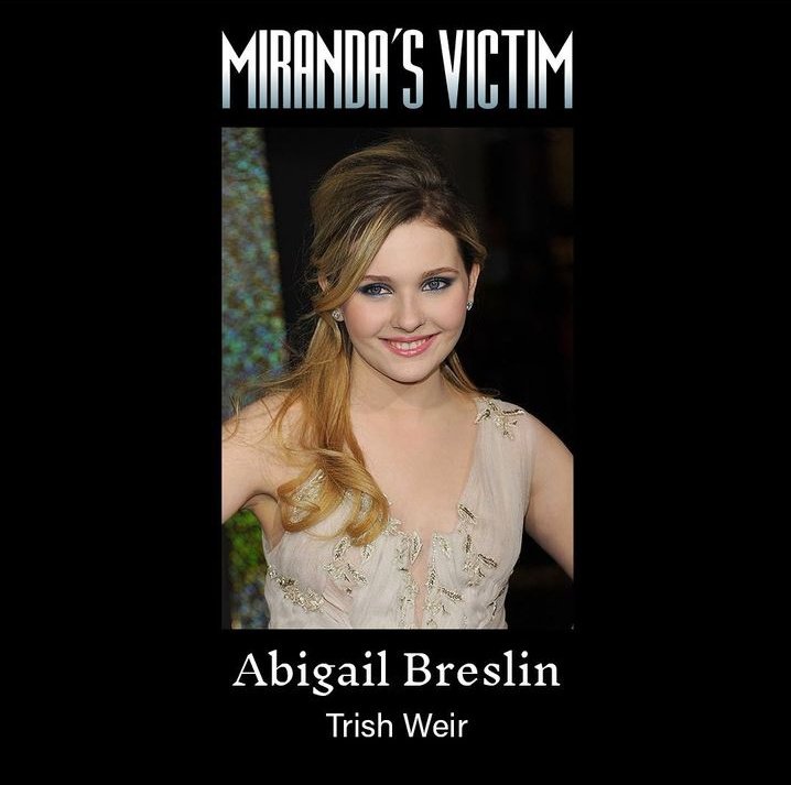 #MirandasVictim #AbigailBreslin @MirandasVictim