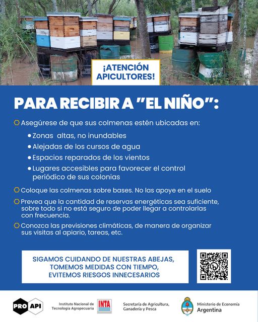 INTA PROAPI invita a leer  nota de como se debe preparar el apicultor para recibir a”El Niño”: ¿A qué se llama fenómeno de El NIÑO? ¿Cómo afecta a la producción agropecuaria? ¿Cuándo se prevé que llegue? ¿Cuánto duraría?¿Qué medidas permiten disminuir los riegos en la producción?