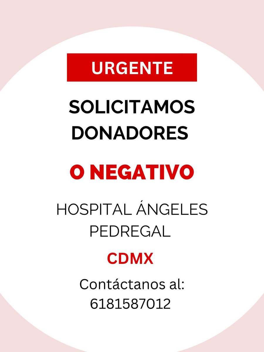 danirtb's tweet photo. #CDMX URGE #sangre O-, Esteban Natera García, Hospital Ángeles Pedregal, info 618 158 7012 RT https://t.co/lcuYiGmau4