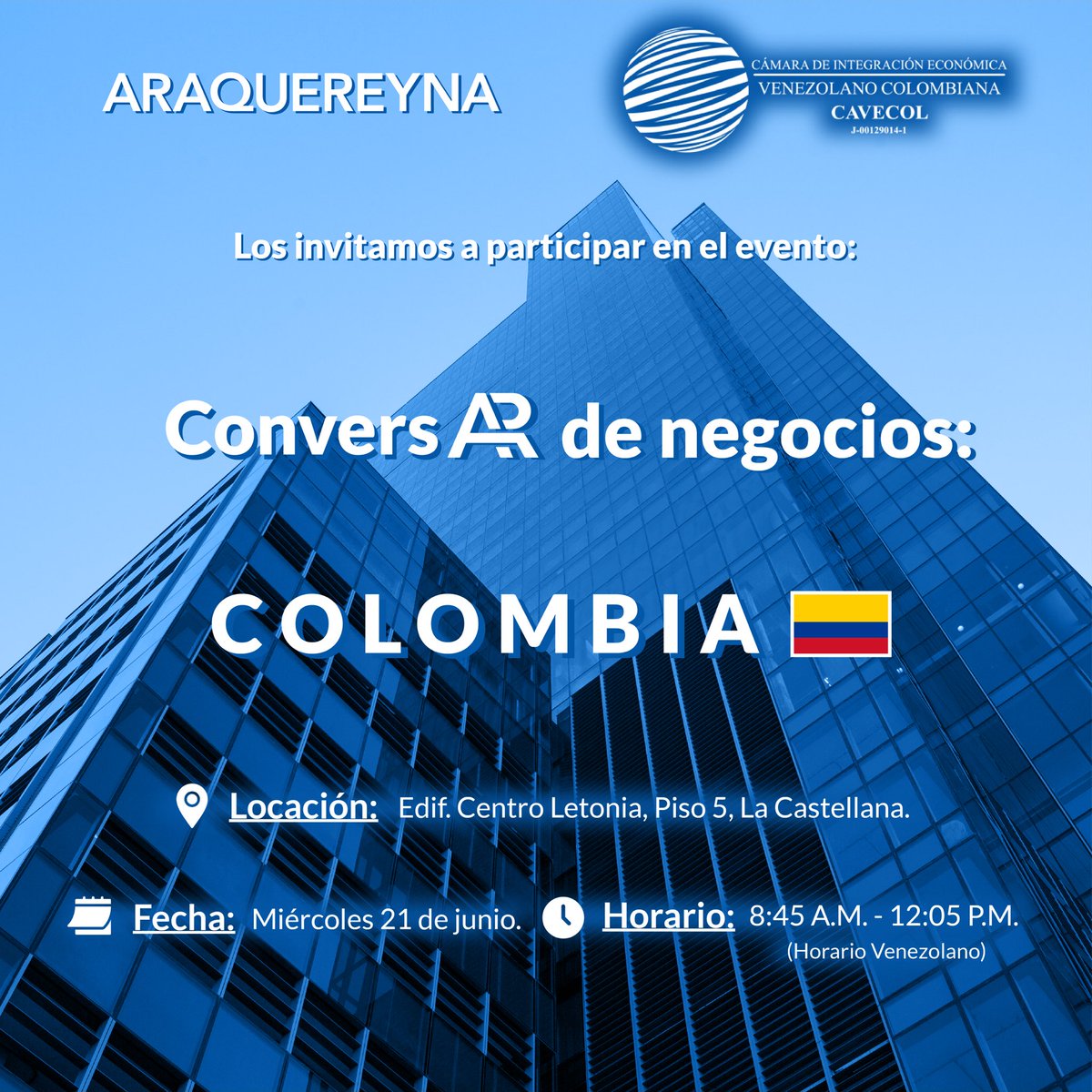 Araquereyna's tweet photo. Nos complace invitarlos junto con @CAVECOL a participar en nuestro evento "ConversAR de Negocios: Colombia". 💼

Para participar sólo deben inscribirse en el siguiente formulario: 🔗

https://t.co/KdBdIJLM3p https://t.co/PpN8GcWVIa