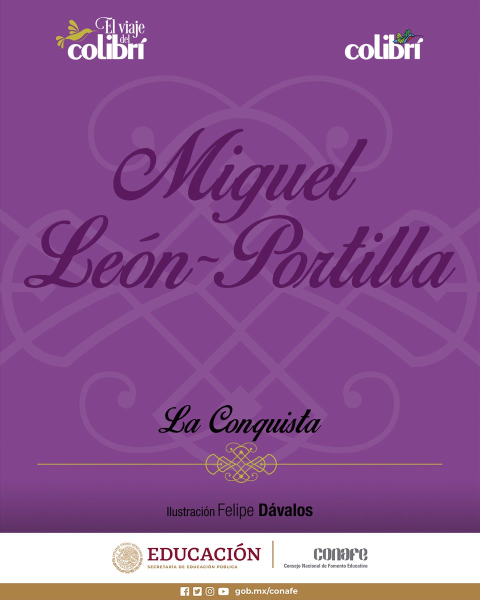 CONAFE_mx's tweet photo. ¿Te gusta la Historia? ¿Quieres saber sobre el pasado de México? Entonces acércate a esta disciplina del campo de las Ciencias Sociales 📚, con nuestro #LibroConafe 📖 "La Conquista". Textos📖 del historiador mexicano Miguel León-Portilla.
👇
https://t.co/cXRfJqsHwo https://t.co/diDz1MqZ9w