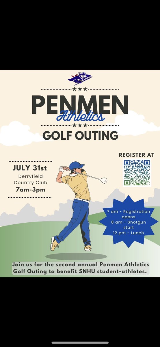 2nd Annual PENMEN ATHLETICS GOLF OUTING!   July 31st, Derryfield Country Club.  Grab a foursome and join us!

Par 3 &amp; Long drive contests along with so many amazing raffles.

Register using the QR code provided. 
<a href="/SNHUOnCampus/">SNHU On Campus</a> <a href="/snhupenmen/">SNHU Athletics</a> <a href="/VPofSNHUdents/">Heather Lorenz</a> <a href="/snhuad/">Anthony Fallacaro</a>