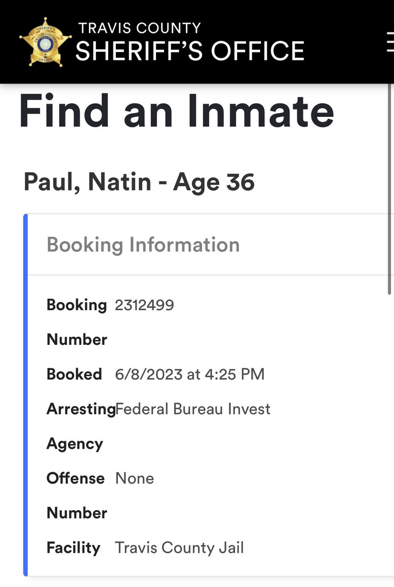 pthompsonATX's tweet photo. BREAKING: A PIO with the Travis County Sheriff’s Office just confirmed to me that embattled Austin real estate investor Nate Paul was booked in Travis County Jail today at 4:25 p.m. He’s in on a federal warrant, according to the source. https://t.co/6PmaryaFBG