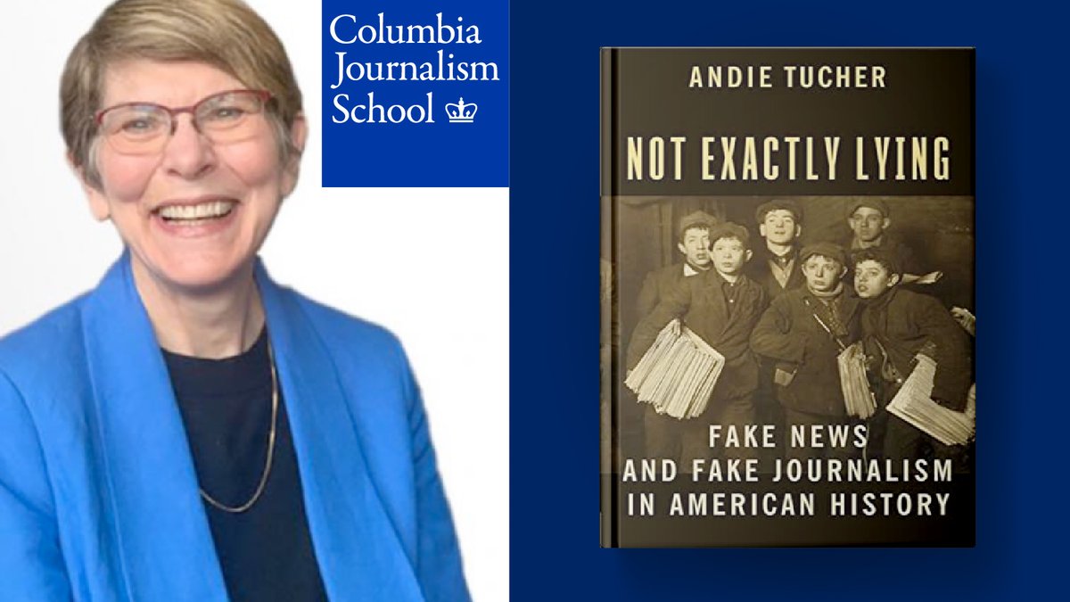 Congratulations to CJS Professor Andie Tucher — her book, “Not Exactly Lying,” (published by @ColumbiaUP) was awarded best journalism/mass communication history book published in 2022 by the @AEJMC History Division! Check out her Q&A with @AEJHistory: bit.ly/CJSTucherInter…