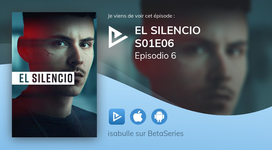 Isa_Bulle's tweet photo. Vient de regarder El silencio S01E06 avec @betaseries https://t.co/DzayCoDyQV