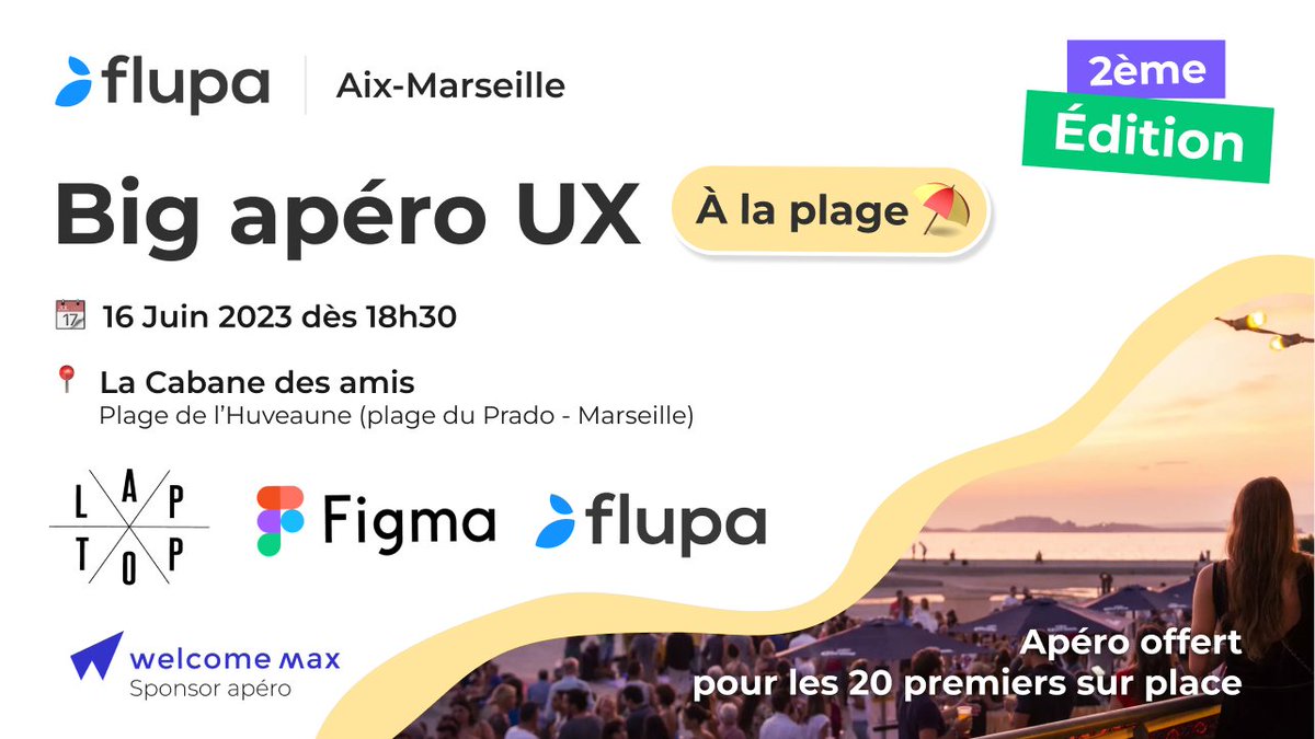 Venez rencontrer la communauté des UX/UI/Product designers de la région Aix-Marseille. Les assos et organisations professionnelles de la région vous accueillent dans un cadre de rêve.
 ⛱

Friends of Figma, Marseille - Le Laptop - FLUPA - et notre sponsor Welcome Max