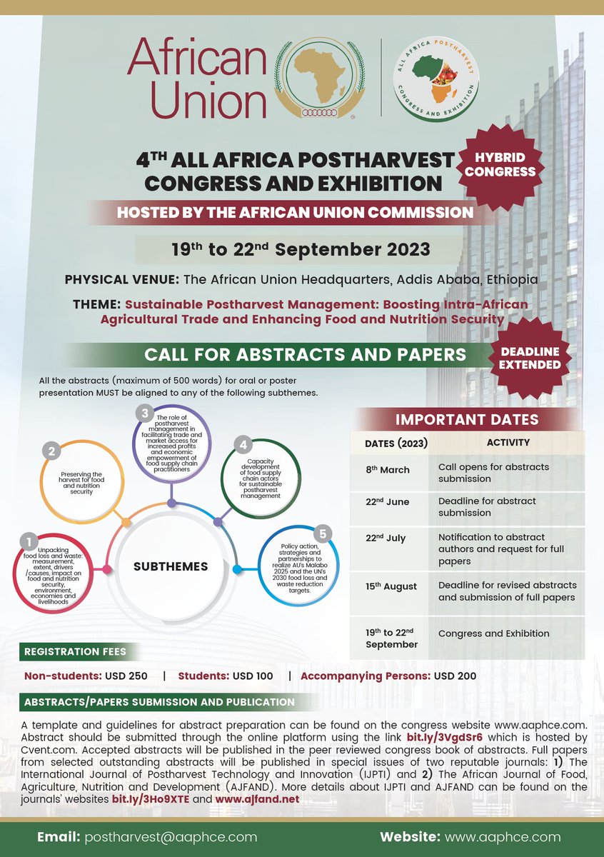 The 4th All African Postharvest Congress &amp; Exhibition is set to take place from Sept 19-22, 2023, in Addis Ababa, Ethiopia, and online #hybrid

You now have more time to submit your abstracts as the deadline has been extended.
Learn more at: aaphce.com