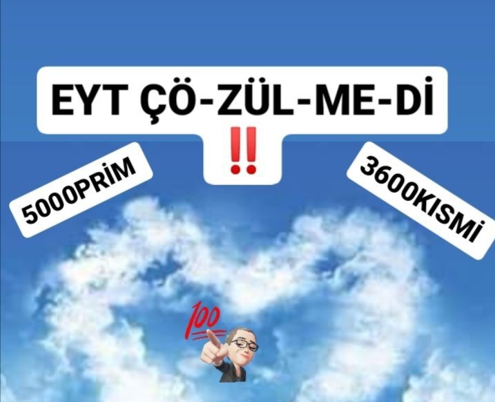 EYT CÖZÜLMEDİ 
ADALET İÇİN
Sn <a href="/isikhanvedat/">Prof. Dr. Vedat Işıkhan</a>
Her mağduriyet5000ve 3600kısmi 50/55 yaş değildir
BİZİM MAĞDURİYETİMİZ ELİMİZDEN ALINMIŞ HAKLARDIR
TALEP DEĞİL
08Eylül 99  öncesi kazanılmış hakımızı istiyoruz
<a href="/RTErdogan/">Recep Tayyip Erdoğan</a> 
<a href="/ErbakanFatih/">Dr. Fatih Erbakan</a>
@drvedatisikhan   #İllede5000VeKısmi