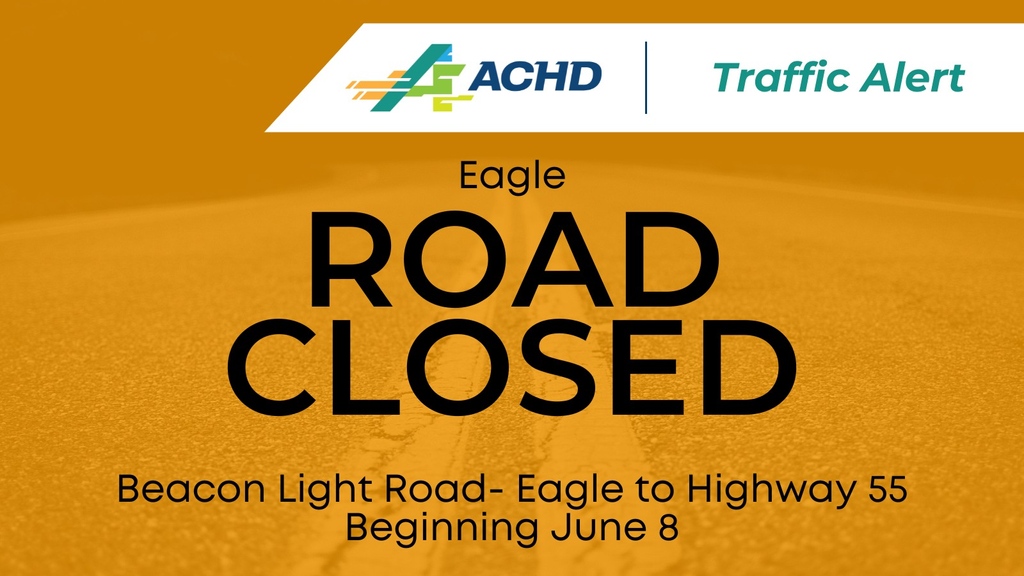 City of Eagle, Idaho on Twitter "From ACHD Beacon Light Road is closed between Eagle Road