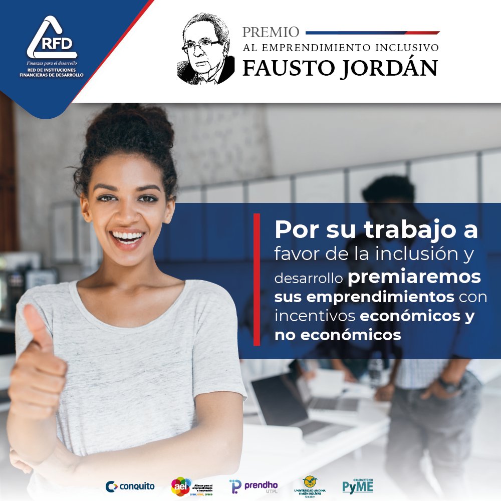 rfdecuador's tweet photo. La #RFD reconocerá a las tres mejores propuestas de proyectos, iniciativas y/o emprendimientos que promuevan la inclusión y el desarrollo en sus localidades. ¿Cómo participar en el Premio al Emprendimiento Inclusivo Fausto Jordán? 👉 https://t.co/0gT2SmTEOW
#InclusiónFinanciera https://t.co/nNxqQ5R7V9
