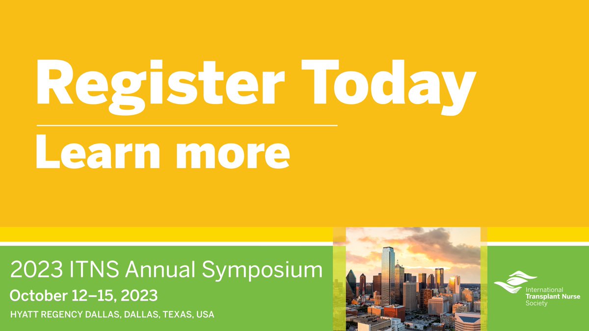 Registration is open! Plan to attend the transplant nurses meeting of the year--the International Transplant Nurses Society Annual Symposium to be held in Dallas, TX, Oct. 12-15, 2023. View the schedule bit.ly/3oS6zdp and register today! bit.ly/3NhtVCK