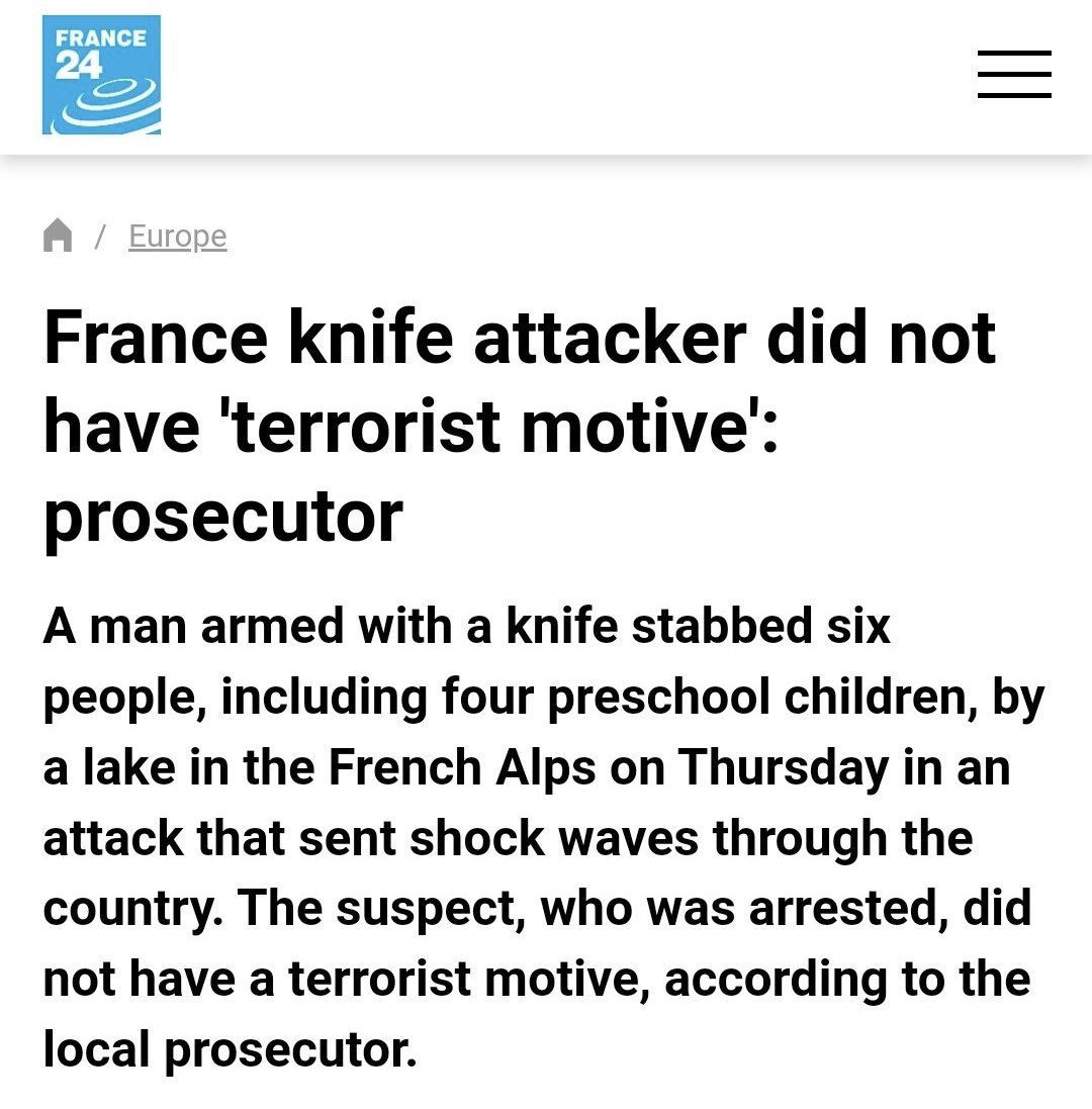 So because he is Christian there is no “terrorist motive”. 

But if he was Muslim, no one would consider that he has a mental illness. 
#Annecy #annecyattack