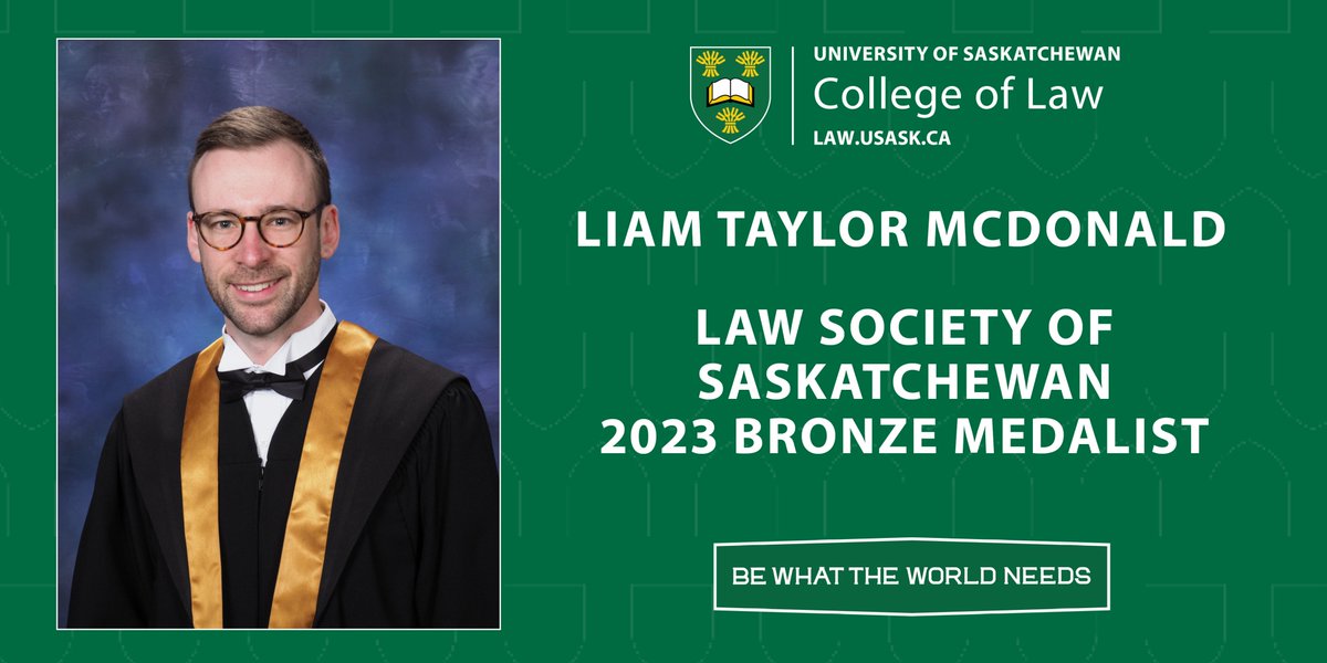 Congratulations Liam McDonald, recipient of the 2023 Law Society of Saskatchewan Bronze Medal!
#USaskClassOf2023