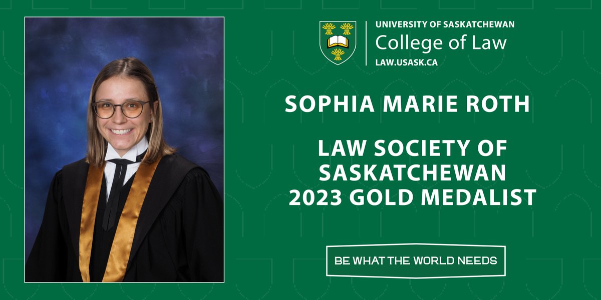 Congratulations Sophia Roth, recipient of the 2023 Law Society of Saskatchewan Gold Medal!
#USaskClassOf2023