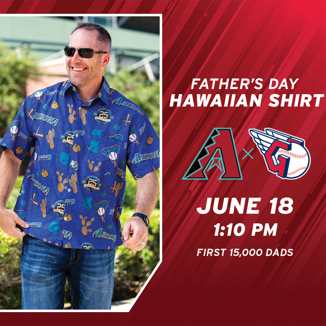 Arizona Diamondbacks on X: Upgrade your dad-fit. 😎 15,000 dads on Father's  Day will be going home with this year's Hawaiian shirt.   / X