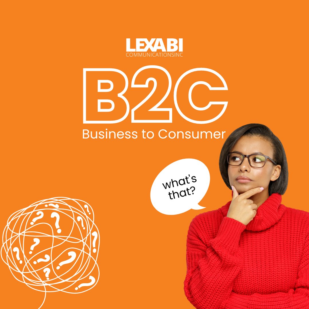 LexabiCom's tweet image. Refers to the process of selling products or services directly to consumers or customers. Consumers/customers are the end-users of a product.

#TechPhrase #B2C #Businesstoconsumer #socialmediamanagement #Lexabi #LexabiCommunications #SocialMediaTips