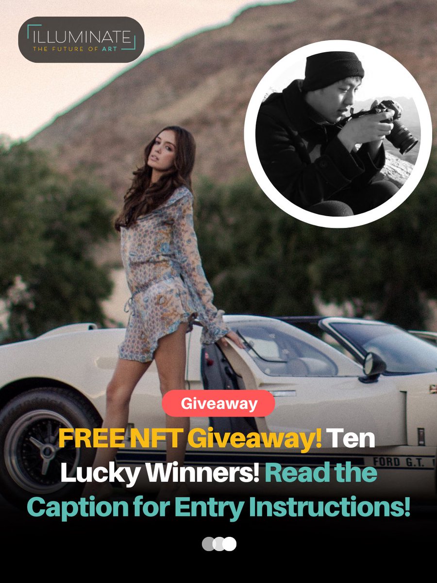 illuminateart_'s tweet photo. We're giving away an exclusive NFT by the celebrity photographer @luxesquire. There will be ten winners! Check our Instagram to see the rules to enter!! 

#nftart #NFTCollection #NFTartist https://t.co/dOBErulLbU