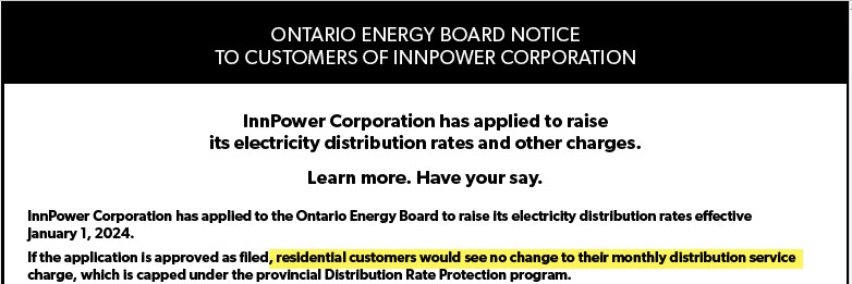 #DYK InnPower has recently applied for distribution rates effective January 1, 2024 💡 If approved as filed, residential customers will see no change to their monthly distribution charge.

Get involved and learn more about the process here: innpower.ca/regulatory/cos