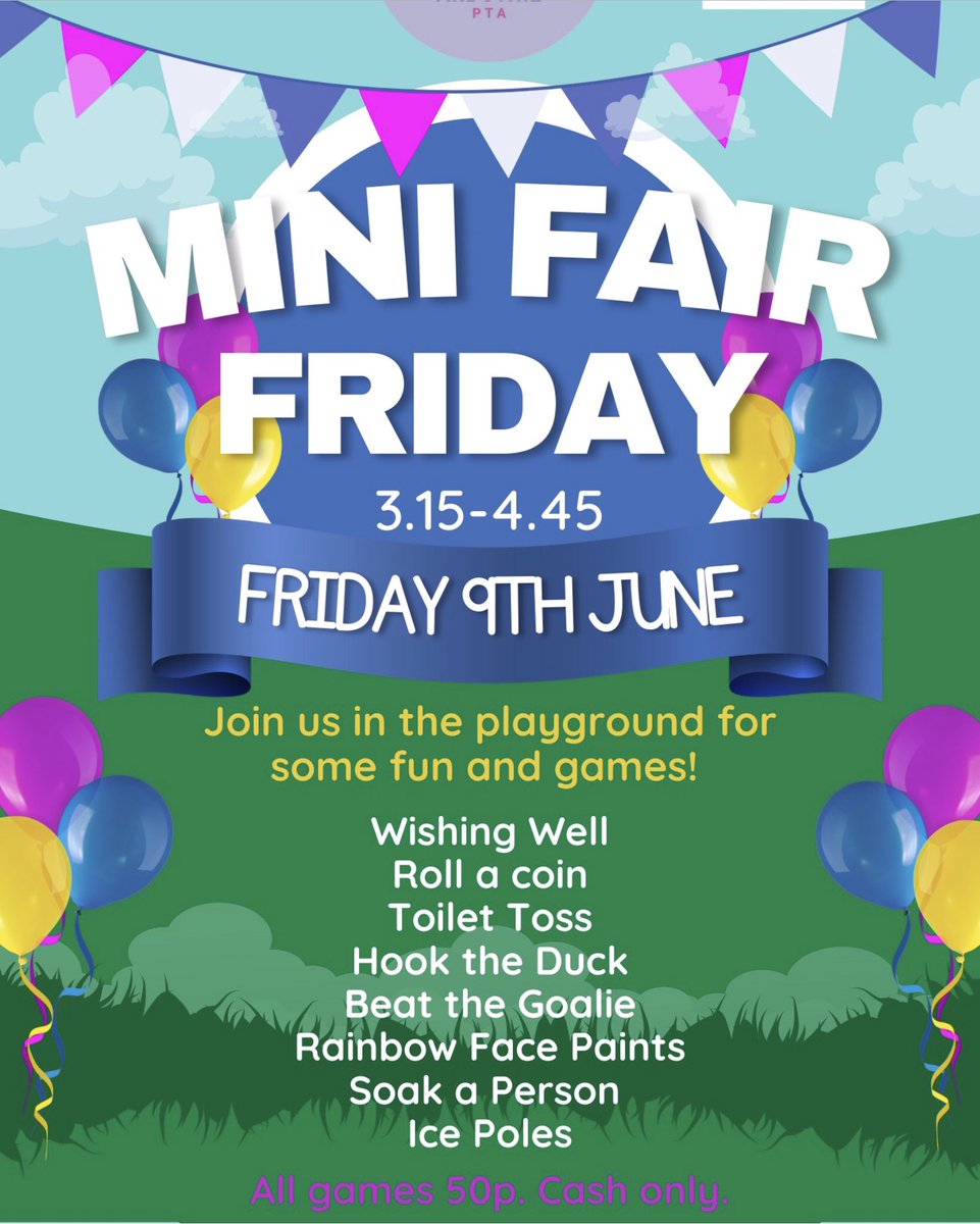 Come along to our PTA mini fair tomorrow 15:15 to 16:45. Fun for the family, including the popular Soak a 7 💦 🧽 Toilet Toss 🚽🧻 and much more. Only 50p a go! #familyfun @cashforkids
