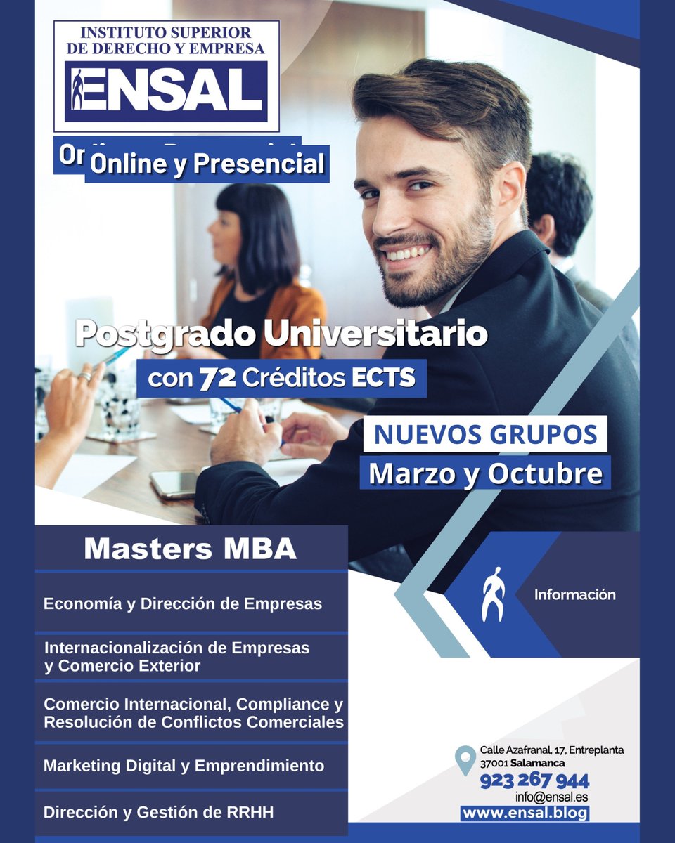🔵 MASTERS MBA (100% de colocación) 🎓 
✔️Comienzo Nuevos Grupos: Marzo y Octubre.
✔️ Preparación Online y Presencial.
➡️ #Información: C/ Azafranal, 17 entreplanta #Salamanca | Tel: 923 26 79 44 | info@ensal.es | ensal.blog