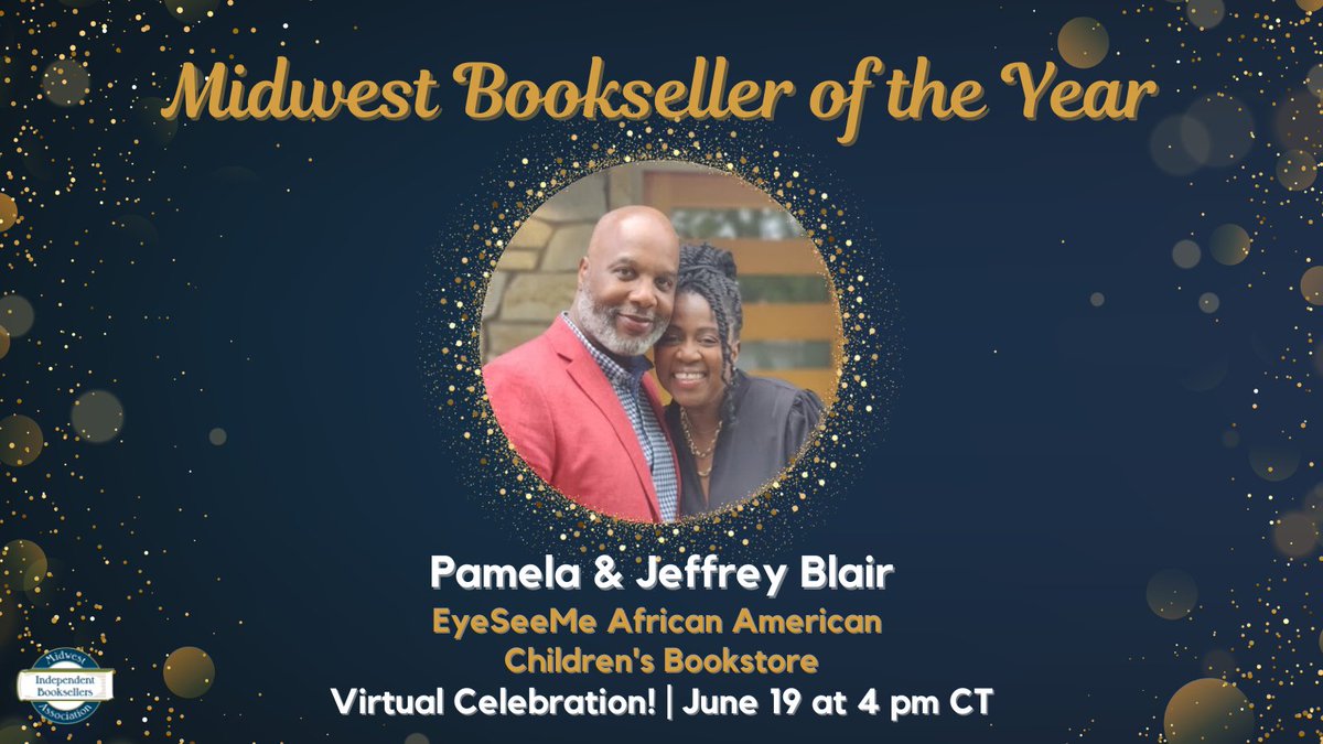 📣 Announcing the 2023 Midwest Bookseller of the Year 🎉 Pamela and Jeffrey Blair of EyeSeeMe African American Children's Bookstore. Join us June 19 at 4 pm CT for a live celebration to grant the award to the Blairs. Register here: forms.gle/54w3Jfp31Ui6wz…