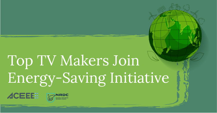 We applaud the TV industry’s  efforts on the Television Energy Efficiency Initiative. 

We are aware of the increasing global need for sustainable practices and energy conservation, and appreciate our partners commitment the welfare of our planet. 

ow.ly/z86h50OJGv2