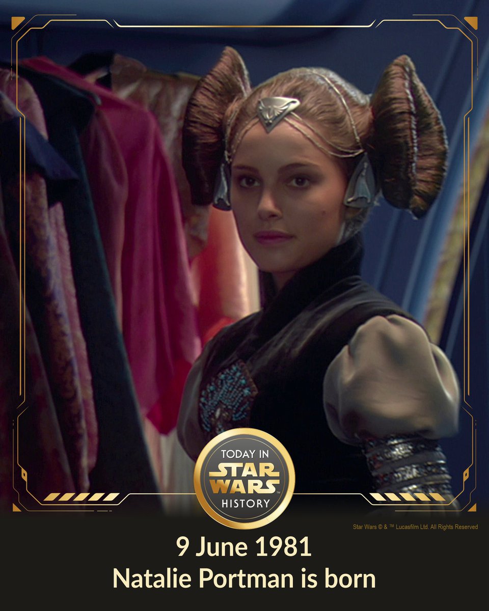 9 June 1981 #TodayinStarWarsHistory 'All mentors have a way of seeing more of our faults than we would like. It’s the only way we grow.” #Padmé #NataliePortman