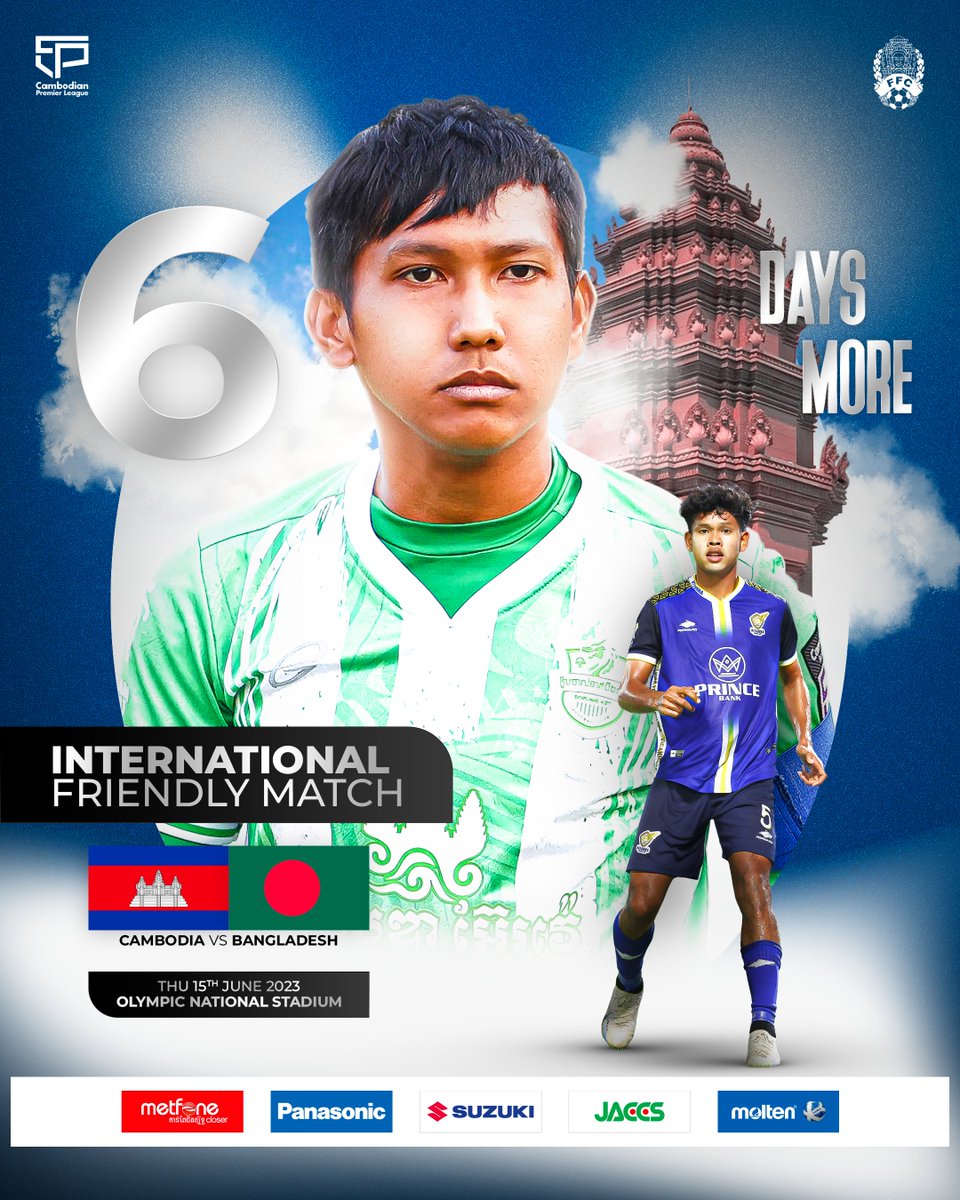 6Days more to go reach the 'Vattanac International Friendly Match' Cambodia vs Bangladesh 

Thursday, 15th June 2023 ⛳️⚽️

#FFC #CPL #NationalTeam