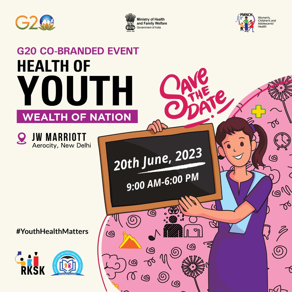 Youth health and well-being are a priority, and young people need to be at the centre of decisions that affect them.

Mark your calendars for the #G20 <a href="/MoHFW_INDIA/">Ministry of Health</a> - <a href="/PMNCH/">PMNCH</a> co-branded event, “Health of Youth-Wealth of Nation”.

🗓️20 June 2023 
🕘9 AM -6 PM
📍Delhi,🇮🇳