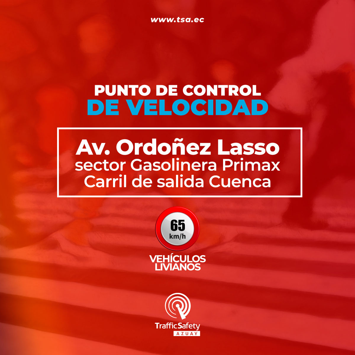 tsazuay's tweet photo. 📣🚧 Atención conductores, recuerda los puntos de control de velocidad en la ciudad de Cuenca. Conduce con precaución. #PrevenciónVial https://t.co/jKQUDDN1wk