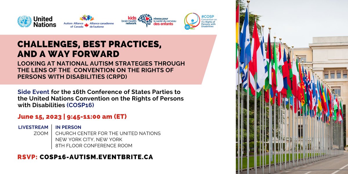 Join us at our Side Event @UN #COSP16, 'Challenges, Best-Practices & A Way Forward: Looking at National Autism Strategies through the lens of the #CRPD,' on June 15 at 9:45AM ET, on Zoom & in #NYC in partnership w/ @AllianceAutism 📅 Register here kidsbrainhealth.ca/un-side-event-…