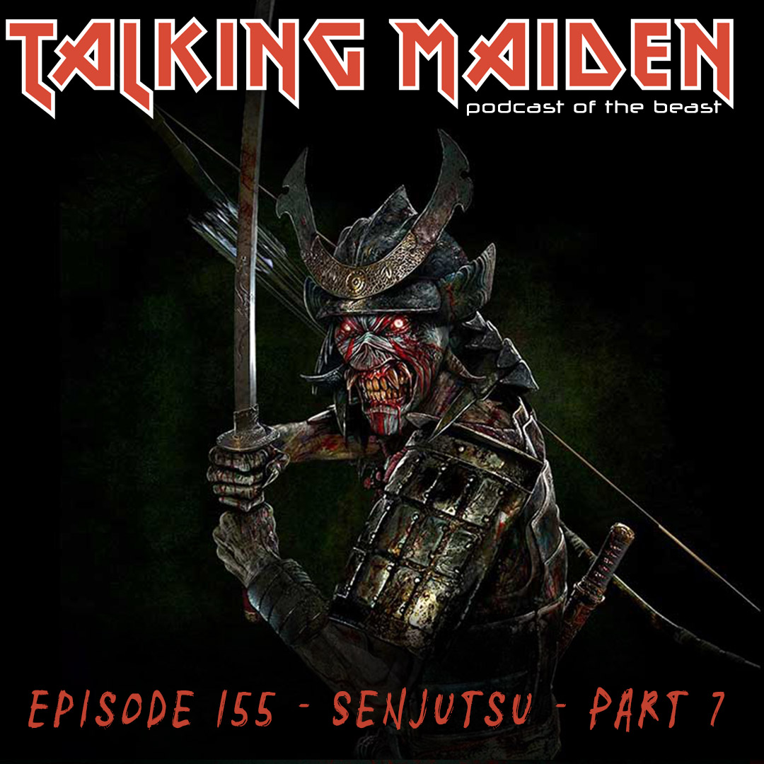 Episode 155 - Senjutsu - Part 7

The guys continue their discussion of Iron Maiden's Senjutsu with a dive into Death of the Celts.

open.spotify.com/show/399ZcgToA…

Subscribe!
talkingmaiden.com/subscribe

#IronMaiden #Senjutsu