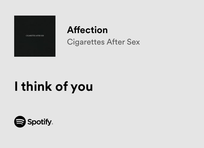 cigarettes after sex / affection